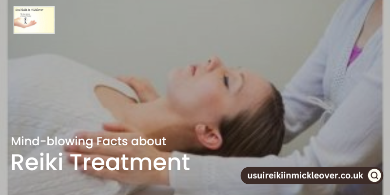 15 Mind-blowing Facts about Reiki Treatment